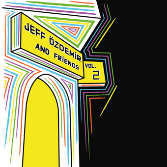 Jeff Özdemir & Friends Vol. II